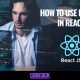 How to Use Props in React